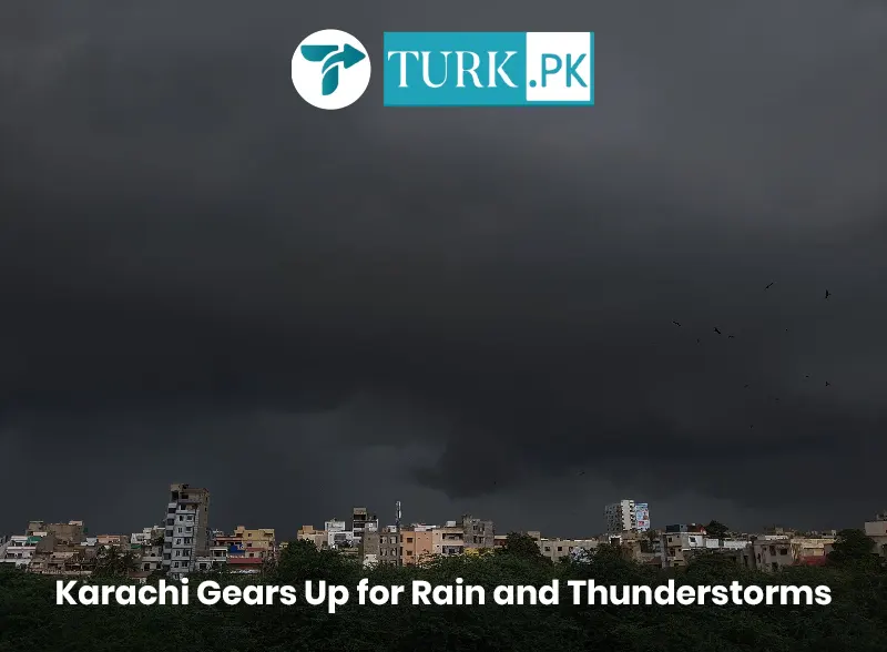 Karachi Gears Up for Rain and Thunderstorms